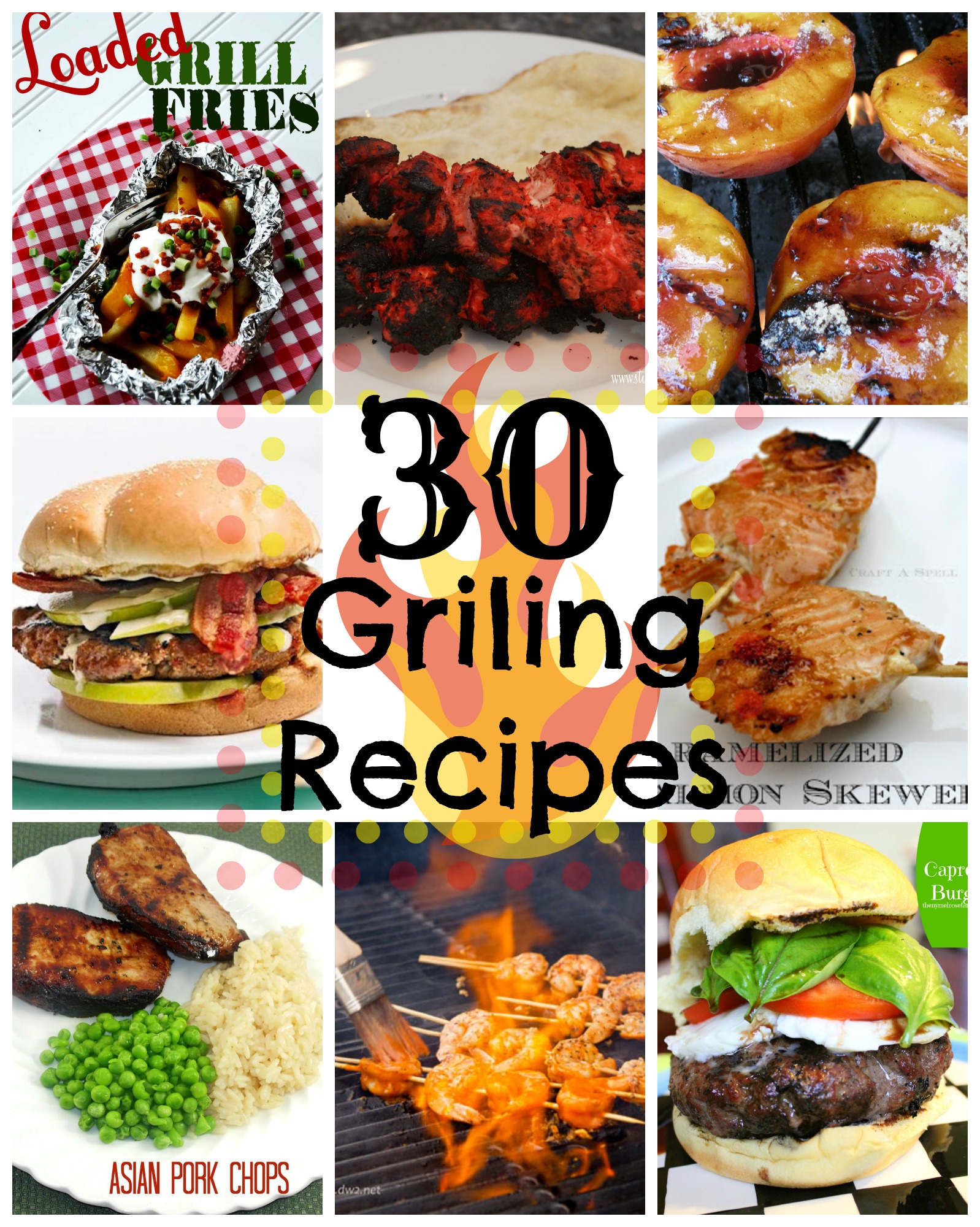 30 Grilling Recipes – Do Small Things with Great Love