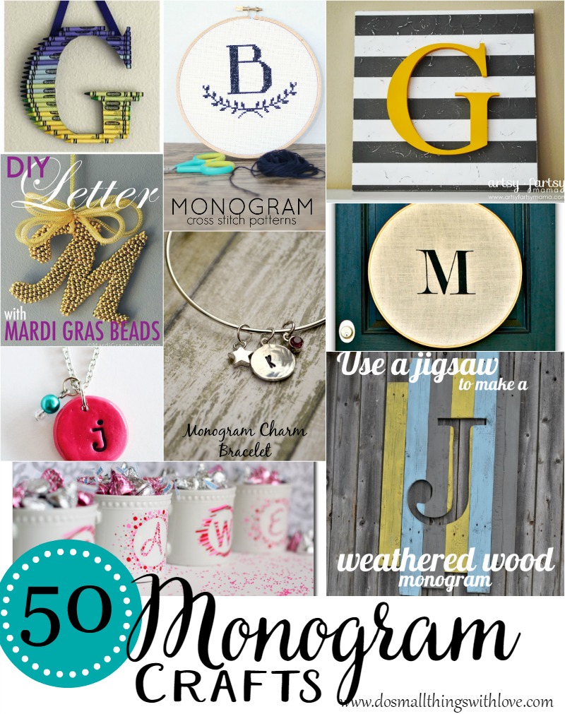 50 Monogram Crafts – Do Small Things with Great Love